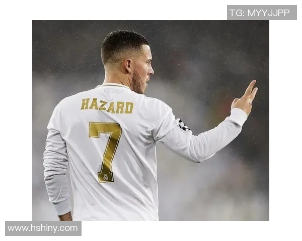 阿扎尔加盟皇马一年来首次入选首发阵容:梦想重新起航 阿扎尔加盟皇马一年来首次入选首发阵容:梦想重新起航